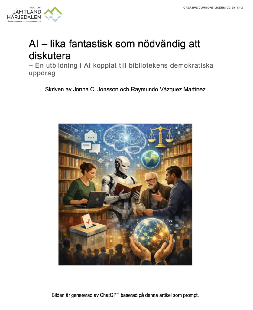 Bild till utbildningen Idén om AI är lika fantastisk som nödvändig att diskutera – En utbildning i AI kopplat till bibliotekens demokratiska uppdrag